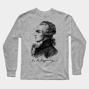 Maximilien de Robespierre Sketch - French Revolution, Jacobin, Revolutionary, Historical Long Sleeve T-Shirt